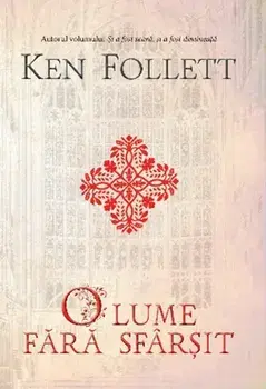 O lume fara sfarsit. Editie brosata/Ken Follett