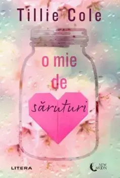 O mie de saruturi/Tillie Cole
