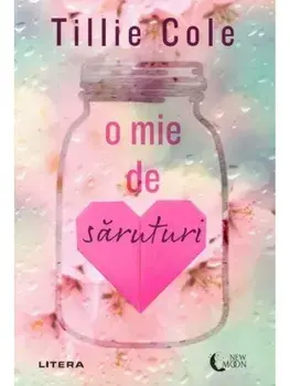 O mie de saruturi/Tillie Cole