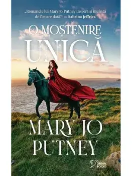 O mostenire unica/Mary Jo Putney