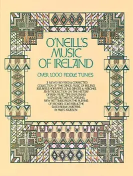 O'Neill's Music of Ireland: Over 1,000 Fiddle Tunes, Paperback/Miles Krassen