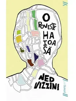 O poveste haioasa/Ned Vizzini