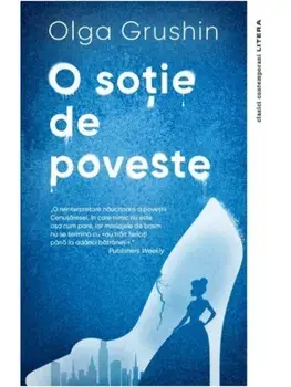 O sotie de poveste/Olga Grushin