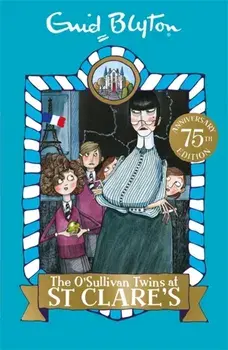 O'Sullivan Twins at St Clare's. Book 2, Paperback/Enid Blyton