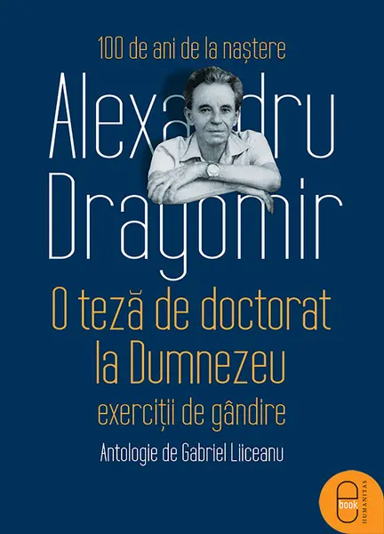 O teza de doctorat la Dumnezeu. Exercitii de gandire (pdf)