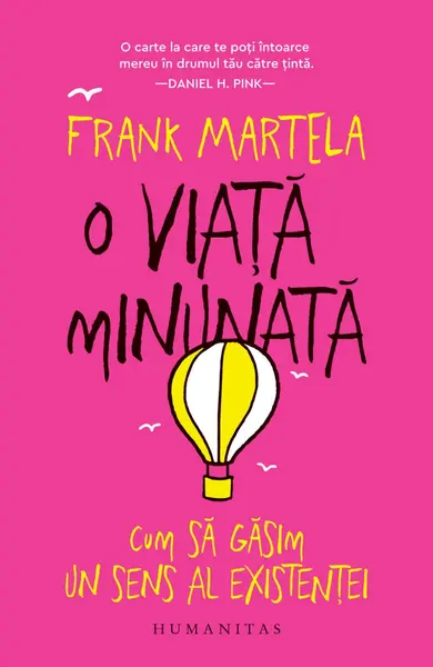 O viață minunată. Cum să găsim un sens al existenței