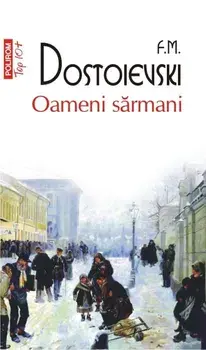 Oameni sarmani (Top 10+)/F.M. Dostoievski