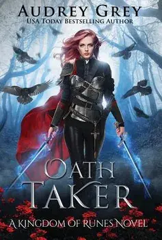 Oath Taker, Hardcover/Audrey Grey