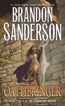 Oathbringer: Book Three of the Stormlight Archive/Brandon Sanderson