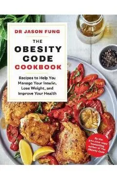 Obesity Code Cookbook - Jason Fung