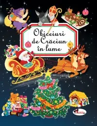 Obiceiuri de Craciun in lume