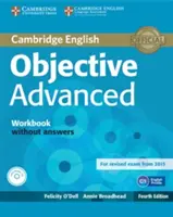 Objective Advanced Workbook without Answers with Audio CD | Felicity O'Dell, Annie Broadhead
