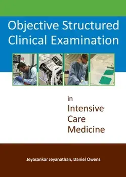 Objective Structured Clinical Examination. In Intensive Care Medicine, Paperback/Daniel Owens