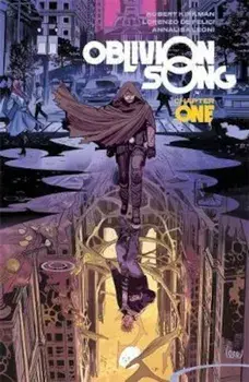 Oblivion Song by Kirkman & De Felici Volume 1, Paperback/Robert Kirkman