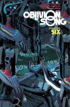Oblivion Song by Kirkman & De Felici, Volume 6, Paperback/Robert Kirkman