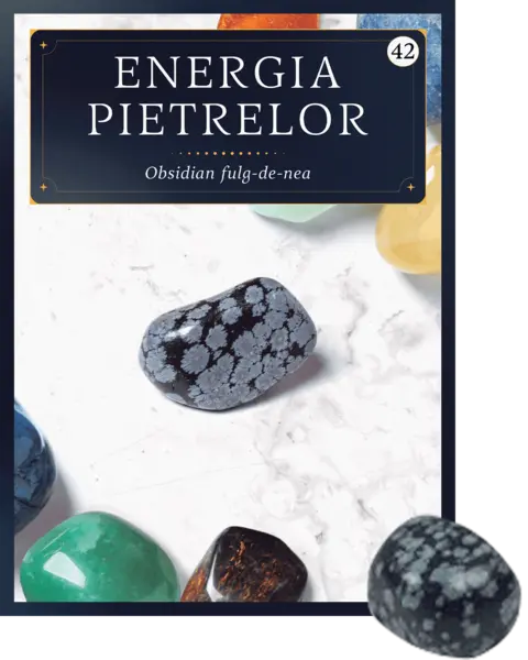 Obsidian fulg-de-nea. Volumul 42. Energia pietrelor