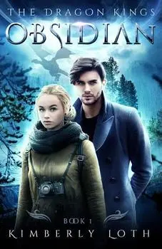 Obsidian: The Dragon Kings, Paperback/Kimberly Loth