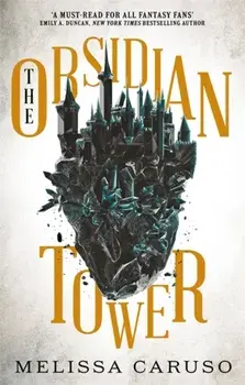 Obsidian Tower, Paperback/Melissa Caruso