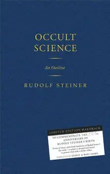Occult Science: An Outline (Cw 13)/Rudolf Steiner