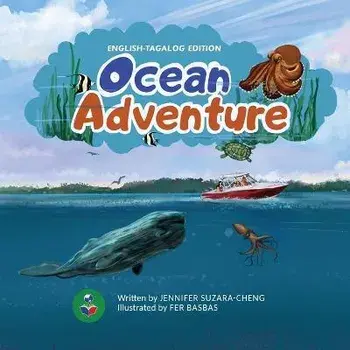 Ocean Adventure (English-Tagalog Edition), Paperback/Jennifer Suzara-Cheng