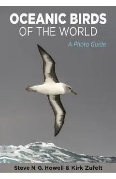 Oceanic Birds of the World - Howell Steve N. G.