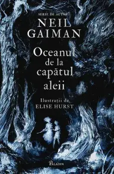 Oceanul de la capatul aleii. Editie ilustrata/Neil Gaiman