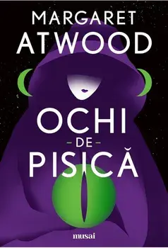 Ochi de pisica/Margaret Atwood