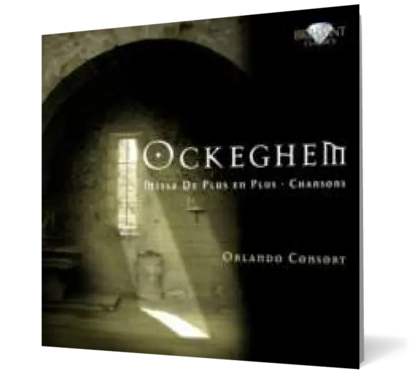 Ockeghem: Missa De plus en plus