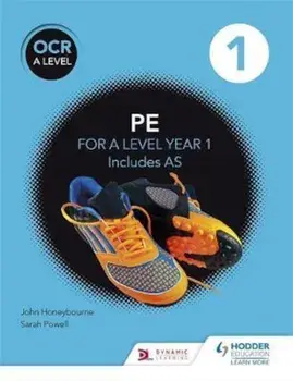 OCR A Level PE Book 1, Paperback/John Honeybourne
