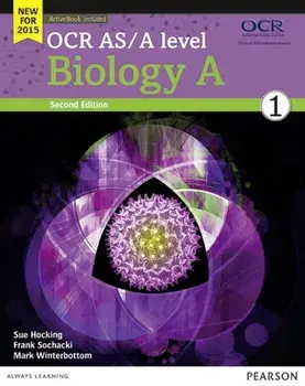 OCR AS/A level Biology A Student Book 1 + ActiveBook/Mark Winterbottom
