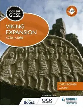 OCR GCSE History SHP: Viking Expansion c750-c1050, Paperback/Christopher Culpin
