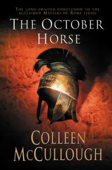 October Horse, Paperback/Colleen McCullough