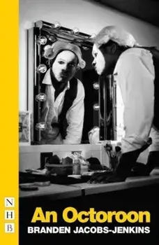 Octoroon, Paperback/Branden Jacobs-Jenkins