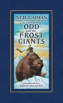 Odd and the Frost Giants, Hardcover/Neil Gaiman
