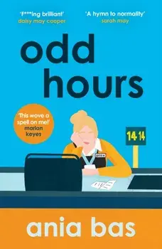 Odd Hours, Paperback/Ania Bas