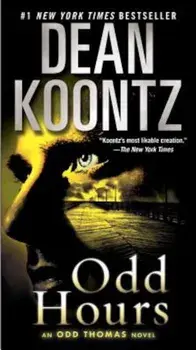 Odd Hours, Paperback/Dean Koontz
