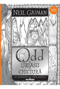 Odd si uriasii de chiciura/Neil Gaiman
