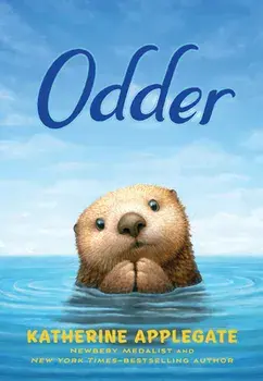 Odder, Library Binding/Katherine Applegate