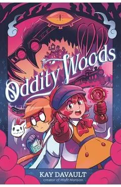 Oddity Woods - Kay Davault
