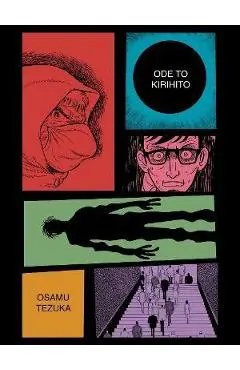 Ode to Kirihito: New Omnibus Edition - Osamu Tezuka