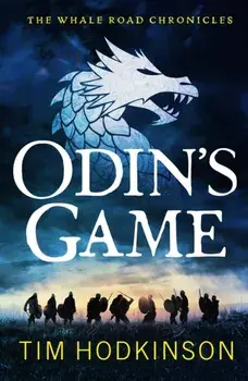 Odin's Game, Paperback/Tim Hodkinson