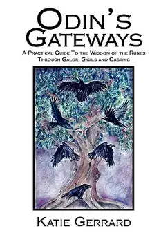 Odin's Gateways, Paperback/Katie Gerrard