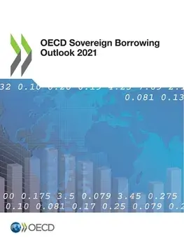 OECD Sovereign Borrowing Outlook 2021, Paperback/***