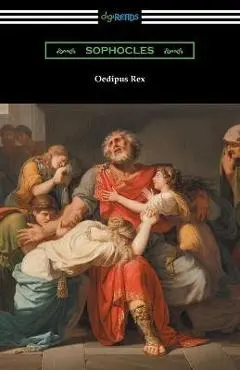 Oedipus Rex - Sophocles