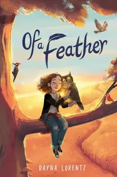 Of A Feather, Paperback/Dayna Lorentz