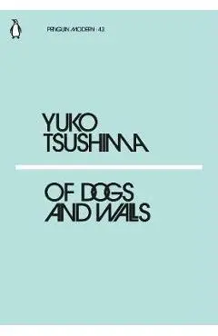 Of Dogs and Walls