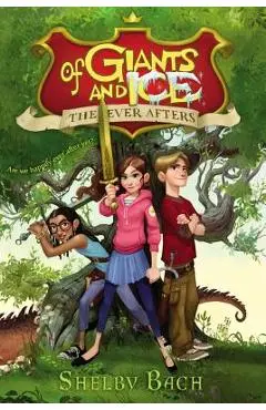 Of Giants and Ice - Shelby Bach