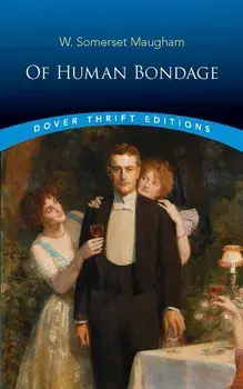 Of Human Bondage, Paperback/W. Somerset Maugham