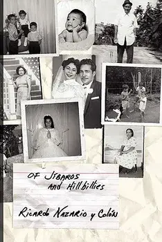 Of Jibaros and Hillbillies, Paperback/Ricardo Nazario y. Colon