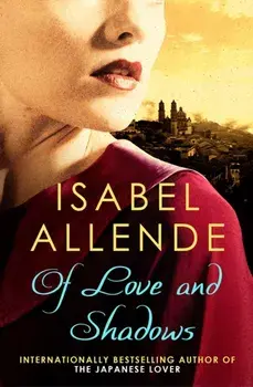 Of Love and Shadows, Paperback/Isabel Allende
